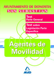 Portada de Agentes de movilidad del ayuntamiento de donostia-san sebastian. Test parte general y específica