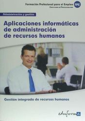 Portada de Aplicaciones informáticas de administración de recursos humanos. Certificados de Profesionalidad. Gestión administrativa de las relaciones laborales