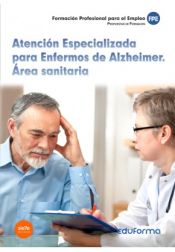 Portada de Atención Especializada para Enfermos de Alzheimer. Área sanitaria