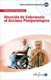 Portada de Atención de enfermería al anciano pluripatológico