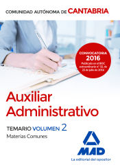 Portada de Auxiliar Administrativo de la Comunidad Autónoma de Cantabria. Temario Materias Comunes Volumen 2