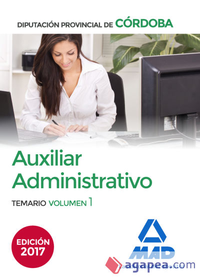 Auxiliar Administrativo de la Diputación Provincial de Córdoba. Temario Volumen 1