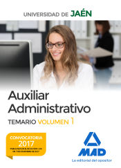 Portada de Auxiliar Administrativo de la Universidad de Jaén. Temario Volumen 1