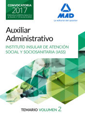 Portada de Auxiliar Administrativo del Instituto Insular de Atención Social y Sociosanitaria. Vol. 2, Temario