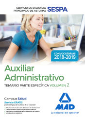 Portada de Auxiliar Administrativo del Servicio de Salud del Principado de Asturias (SESPA). Temario Parte Específica Volumen 2