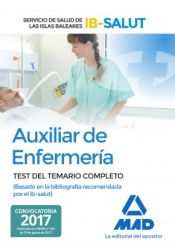 Portada de Auxiliar de enfermería del Servicio de Salud de las Islas Baleares. Test del temario completo basado en la la bibliografía recomendada por el ibsalut