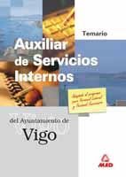 Portada de Auxiliar de servicios internos del ayuntamiento de vigo. Temario