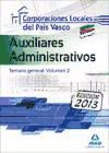 Portada de Auxiliares Administrativos de Corporaciones Locales del País Vasco. Temario General. Volumen II