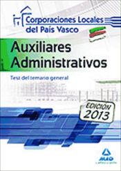 Portada de Auxiliares Administrativos de Corporaciones Locales del País Vasco. Test del Temario General (Ebook)