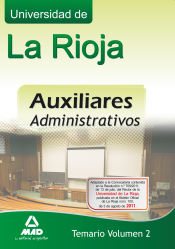 Portada de Auxiliares administrativos de la Universidad de la Rioja. Temario. Volumen II