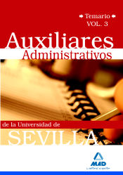 Portada de Auxiliares administrativos de la universidad de sevilla. Temario. Volumen iii