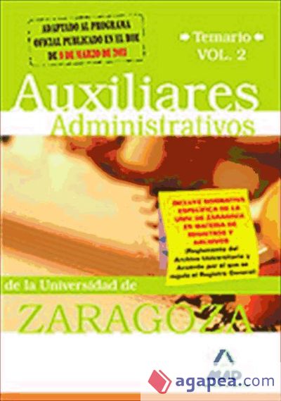 Auxiliares administrativos de la universidad de zaragoza. Temario. Volumen ii