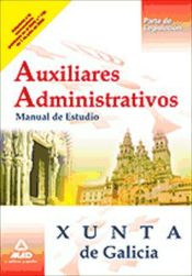 Portada de Auxiliares administrativos de la xunta de galicia. Manual de estudio (parte de legislación)