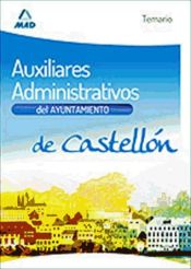Portada de Auxiliares administrativos del Ayuntamiento de Castellón. Temario (Ebook)
