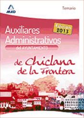 Portada de Auxiliares administrativos del Ayuntamiento de Chiclana de la Frontera. Temario (Ebook)