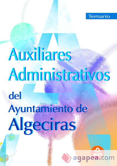 Auxiliares administrativos del ayuntamiento de algeciras. Temario