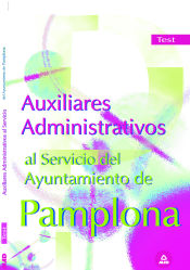 Portada de Auxiliares administrativos del ayuntamiento de pamplona. Test