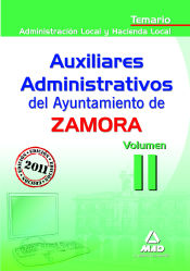 Portada de Auxiliares administrativos del ayuntamiento de zamora. Temario volumen ii: administración local y hacienda local