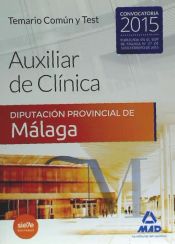 Portada de Auxiliares de Clínica de la Diputación Provincial de Málaga. Temario Común y test