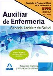 Portada de Auxiliares de Enfermer&iacute;a del Servicio Andaluz de Salud. Supuestos pr&aacute;cticos y simulacros de examen