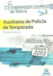 Portada de Auxiliares de Policía de temporada de Corporaciones Locales de Galicia. Temario General