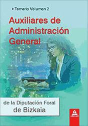 Portada de Auxiliares de administración general de la diputación foral de bizkaia. Temario vol.Ii