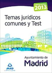 Portada de Ayuntamiento de Madrid. Temas Jurídicos comunes y Test (Ebook)