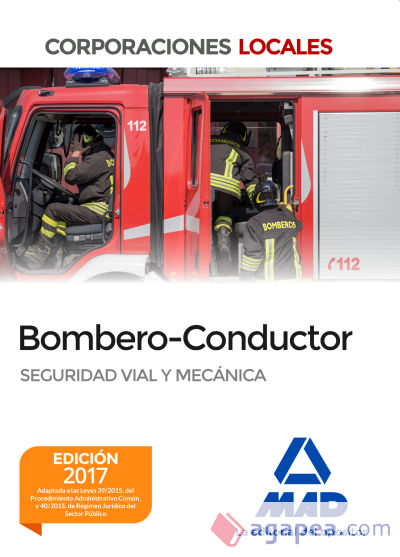 Bombero y Bombero-Conductor. Seguridad vial y mecánica