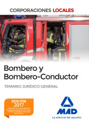 Portada de Bombero y Bombero-Conductor. Temario Jurídico General