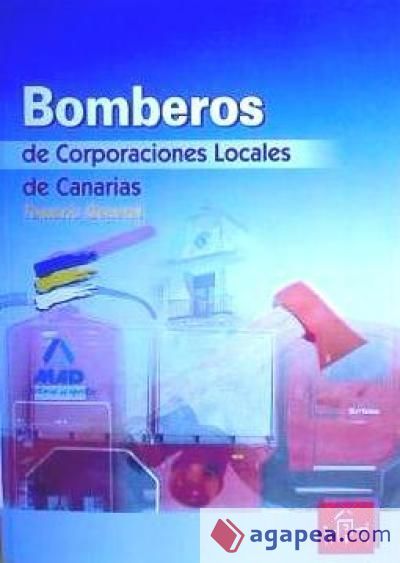 Bomberos de canarias. Temario general Bomberos de canarias. Temario general