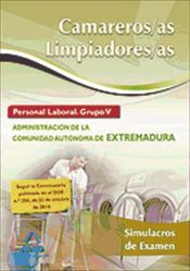 Portada de Camareros/as-limpiadores/as. Personal laboral (grupo v) de la administración de la comunidad autónoma de extremadura. Simulacros de examen