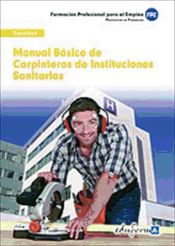 Portada de Carpinteros de Instituciones Sanitarias. Manual básico