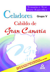 Portada de Celadores del Cabildo de Gran Canaria. Personal laboral, grupo V. Temario y test parte específica