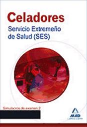 Portada de Celadores del Servicio Extremeño de Salud (SES). Simulacro de examen 2 (Ebook)