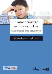 Portada de Cómo triunfar en los estudios