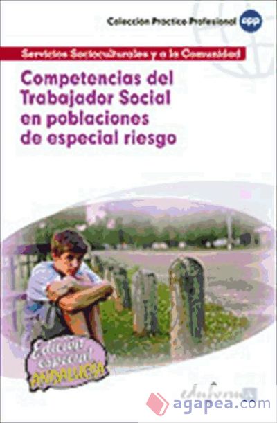 Competencias del trabajador social en poblaciones de especial riesgo