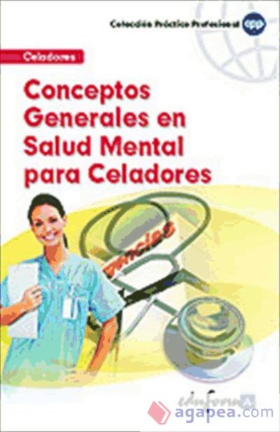 Conceptos generales en salud mental para celadores