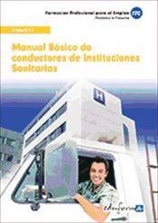 Portada de Conductores de Instituciones Sanitarias. Manual básico