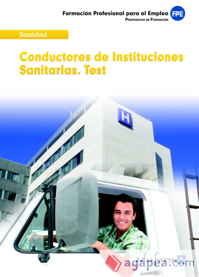 Conductores de Instituciones Sanitarias. Test generales