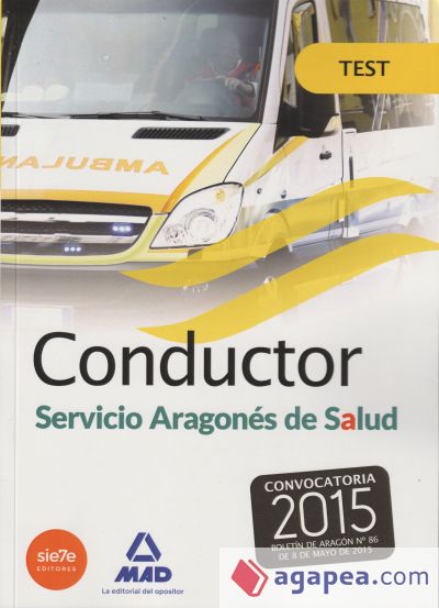 Conductores del Servicio Aragonés de Salud (SALUD-Aragón). Test