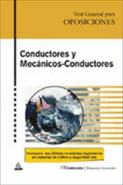 Portada de Conductores y mecanicos-conductores. Test general para oposiciones