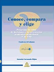 Portada de Conoce, Compara y Elige. Programa de Toma de Decisiones Académicas para 4º de ESO.Cuaderno del Alumno (Ebook)