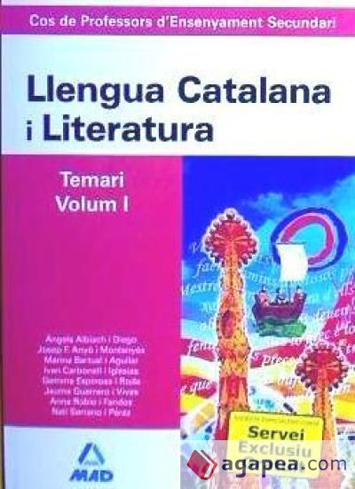 Cos de professors d`ensenyament secundari. Llengua catalana y literatura. Temari. Volumen i