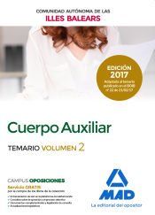Portada de Cuerpo Auxiliar de la Comunidad Aut&oacute;noma de las Illes Balears. Temario Volumen 2