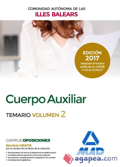 Cuerpo Auxiliar de la Comunidad Aut&oacute;noma de las Illes Balears. Temario Volumen 2