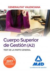 Portada de Cuerpo Superior de Gestión de la Generalitat Valenciana (A2). Test de la Parte General