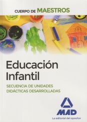 Portada de Cuerpo de Maestros Educación Infantil. Secuencia de unidades didácticas desarrolladas