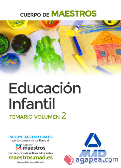 Cuerpo de Maestros Educación Infantil. Temario Volumen 2