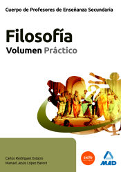 Portada de Cuerpo de Profesores de Enseñanza Secundaria. Filosofía. Volumen Práctico