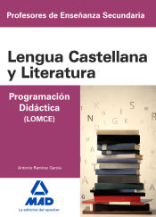 Portada de Cuerpo de Profesores de Enseñanza Secundaria. Lengua Castellana y Literatura. Programación Didáctica